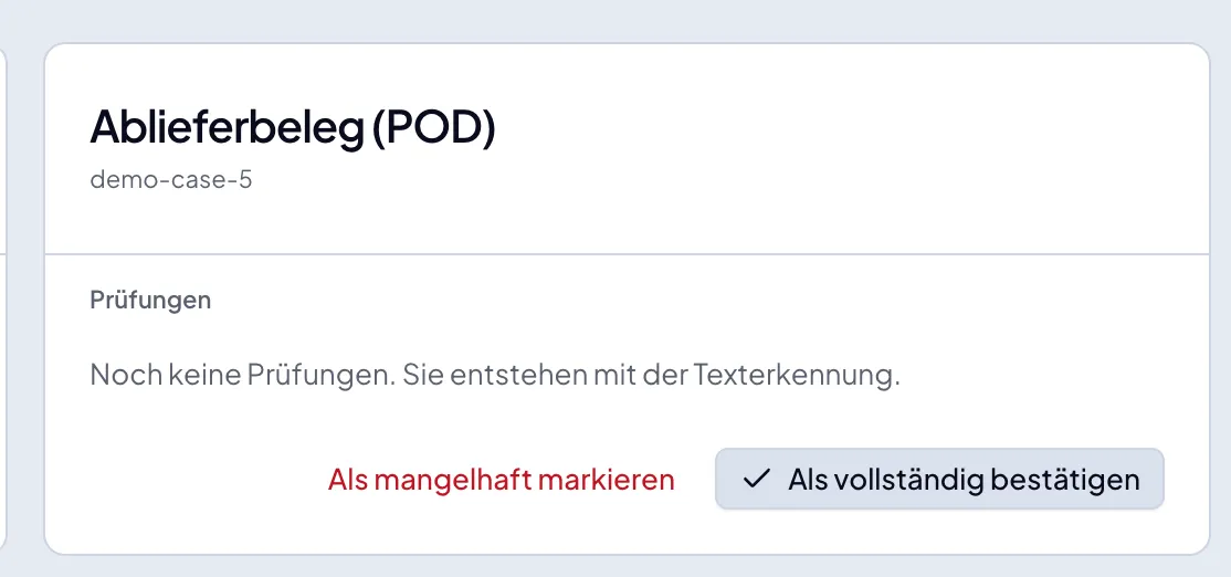 Prüfansicht eines Ablieferbelegs mit Bestätigen und Beanstanden